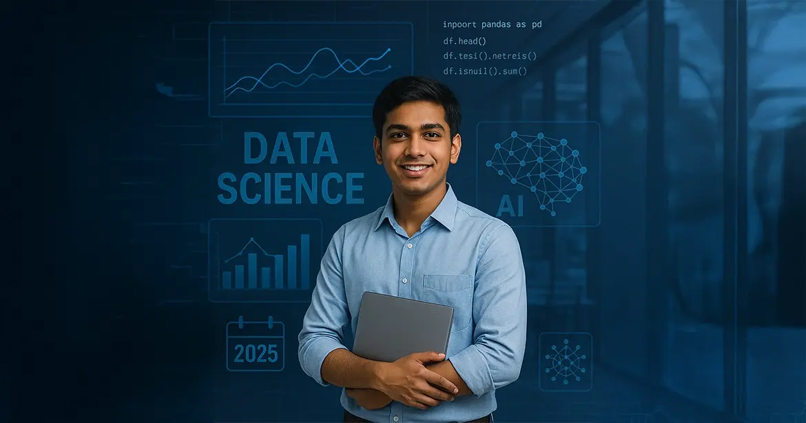 Is Data Science a Good Career for Freshers in 2025